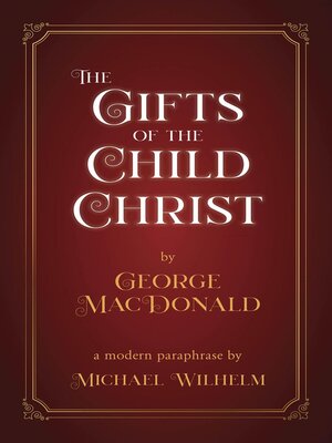 cover image of The Gifts of the Child Christ